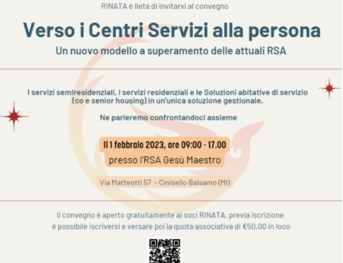 “Verso i Centri Servizi alla Persona”: il convegno di Associazione Rinata propone un nuovo modello per le RSA